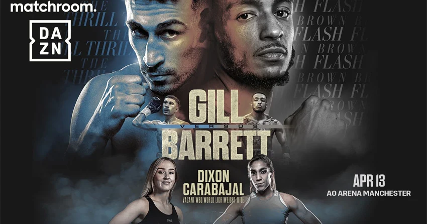 4月13日拳击比赛直播预告Jordan Gill vs Zelfa Barrett